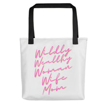 Load image into Gallery viewer, Wildly Wealthy Woman Wife & Mom white Tote bag
