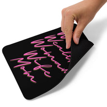 Load image into Gallery viewer, Wildly Wealthy Woman Wife & Mom Mouse pad black