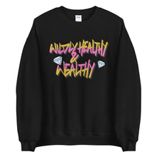 Load image into Gallery viewer, Wildly Healthy & Wealthy Unisex Sweatshirt