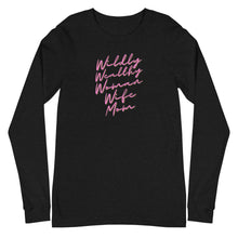Load image into Gallery viewer, Wildly Wealthy Woman Wife & Mom Unisex Long Sleeve
