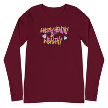 Load image into Gallery viewer, Wildly Healthy & Wealthy Unisex Long Sleeve