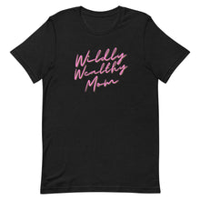 Load image into Gallery viewer, Wildly Wealthy Mom Unisex T-Shirt
