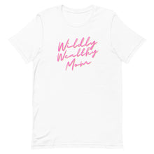 Load image into Gallery viewer, Wildly Wealthy Mom Unisex T-Shirt