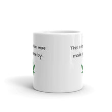 Load image into Gallery viewer, This interaction was made possible by White glossy mug