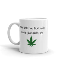 Load image into Gallery viewer, This interaction was made possible by White glossy mug