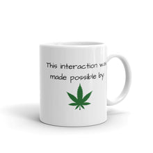 Load image into Gallery viewer, This interaction was made possible by White glossy mug