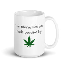 Load image into Gallery viewer, This interaction was made possible by White glossy mug