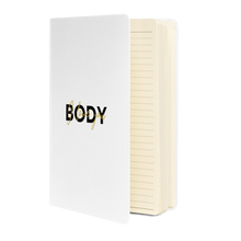 Load image into Gallery viewer, Love you body Hardcover bound notebook
