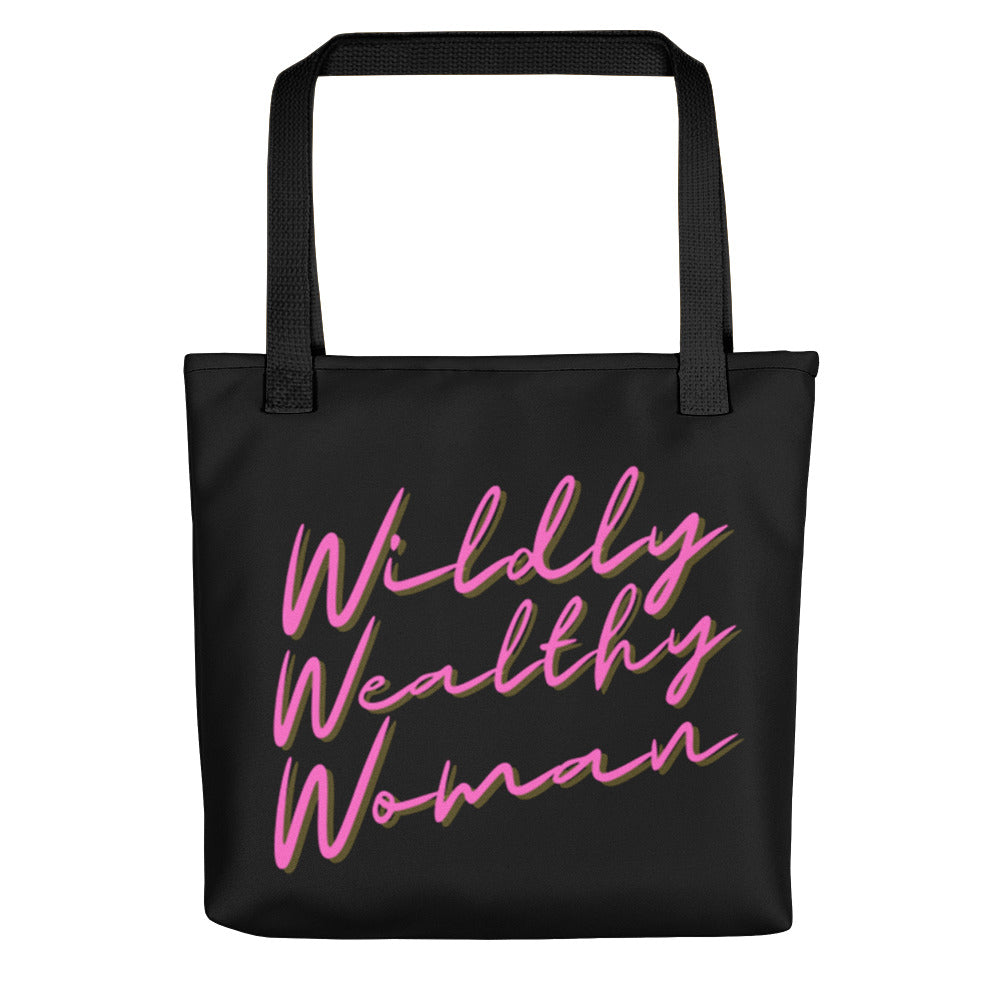 Wildly Wealthy Woman black Tote bag