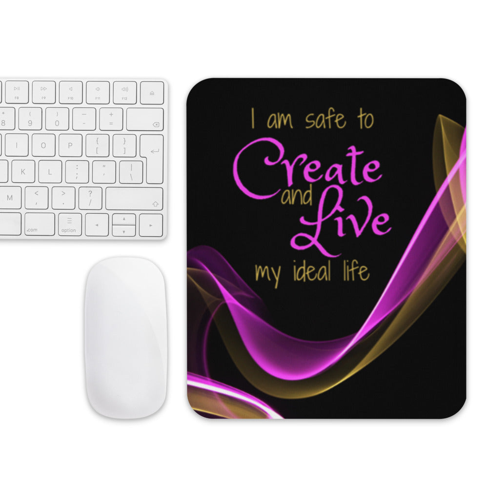 Create & Live ideal life Mouse pad